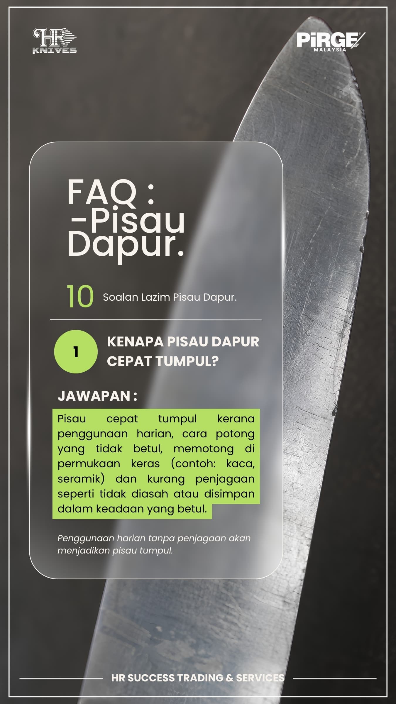 Mengapakah pisau dapur cepat tumpul?