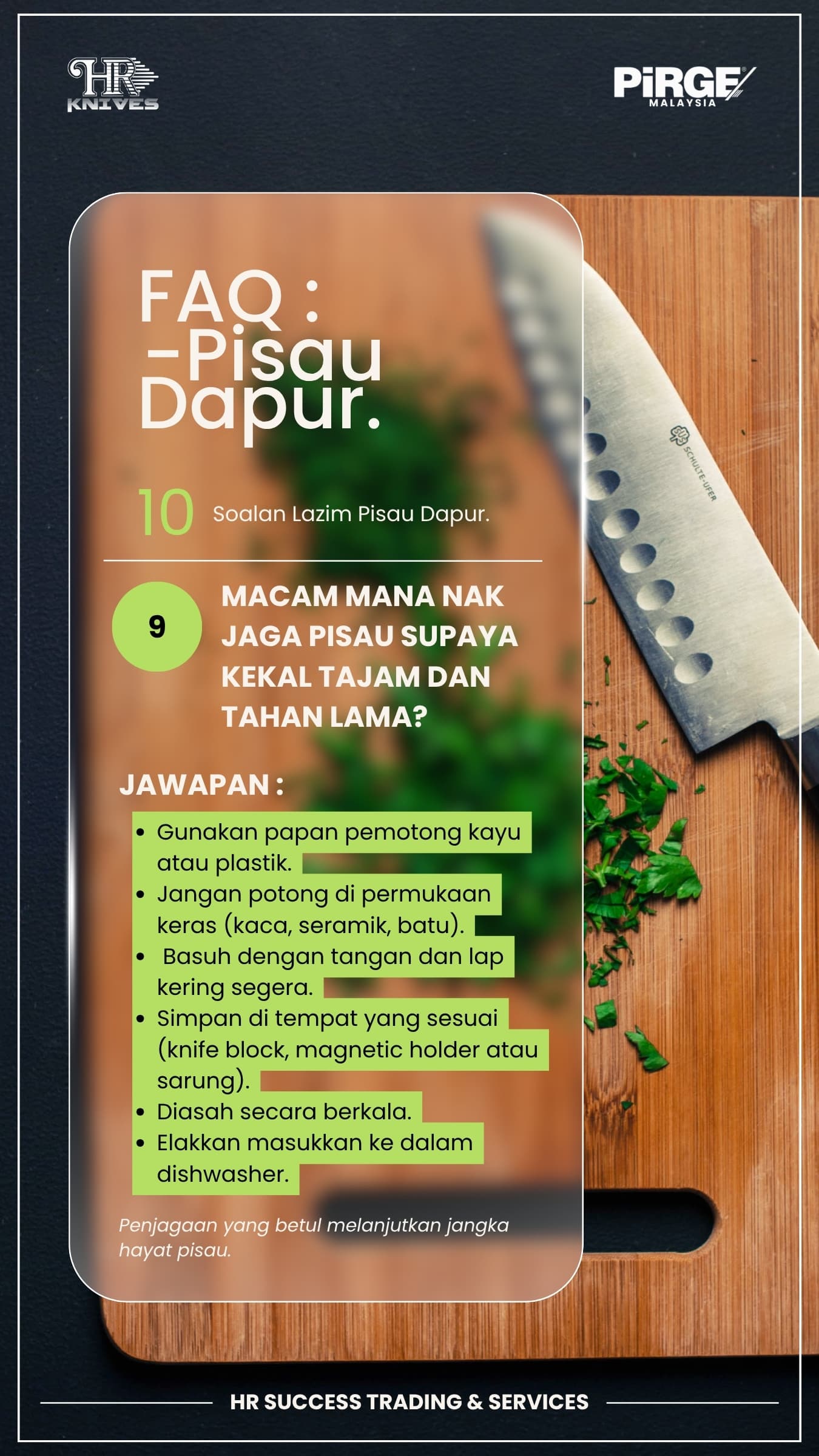 Tabiat penjagaan agar pisau tahan berdekad